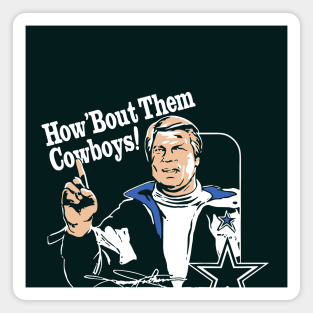 Jimmy Johnson Ring Of Honor How ‘Bout Them Cowboys Magnet